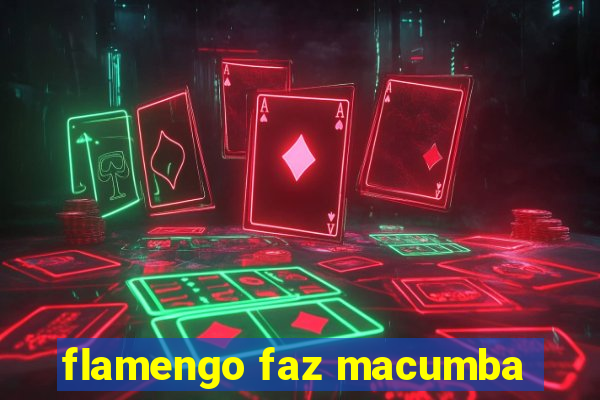 flamengo faz macumba